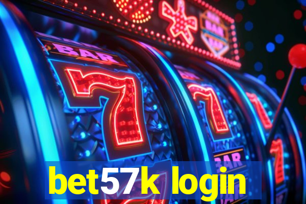 bet57k login